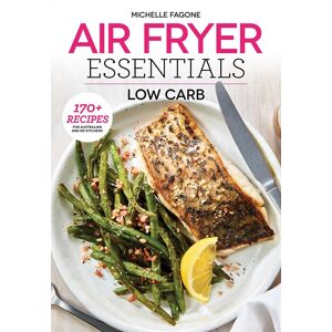 Air Fryer Essentials: Low Carb