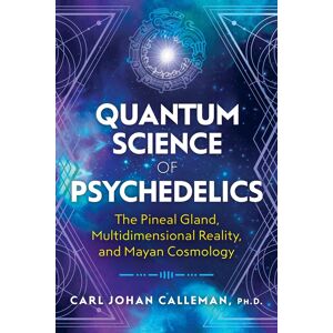 Quantum Science of Psychedelics