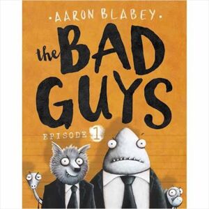 The Bad Guys: Episode 1