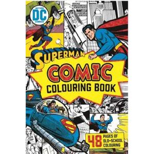 DC Comics: Superman Vintage Comic Colouring Book