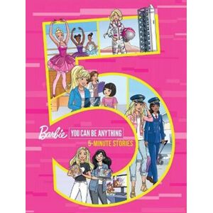 Barbie You Can Be Anything 5-Minute Stories