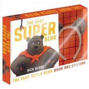 Nick Bland Very Super Bear Book And Costu Hardback Book