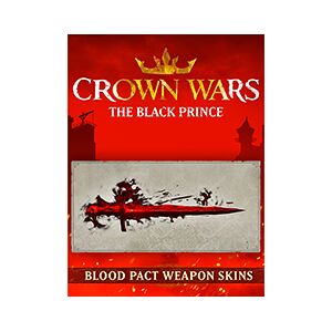 Nacon Crown Wars: The Black Prince - Blood Pact Weapon Skins