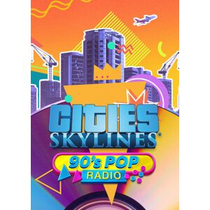 Paradox Interactive Cities: Skylines - 90's Pop Radio PC - DLC