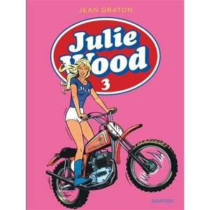 Dupuis Julie Wood, L'intégrale - Tome 3 - Julie Wood, L'intégrale, tome 3 - Jean Graton - cartonné