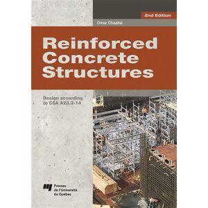 Presses Universite Du Quebec Reinforced Concrete Structures, 2nd edition - Omar Chaallal - broché