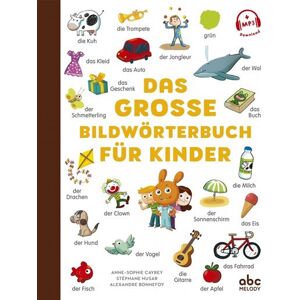 Abc Melody Das grosse bildworterbuch fur kinder - Stéphane Husar - cartonné