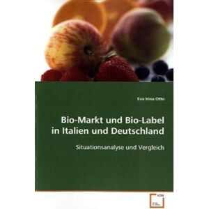 VDM Otto, E: Bio-Markt und Bio-Label in Italien und Deutschland