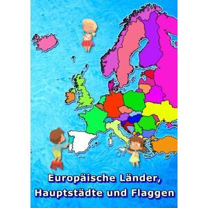 Tredition Europäische Länder, Hauptstädte und Flaggen malen und lernen