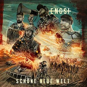 Engst - Schöne Neue Welt