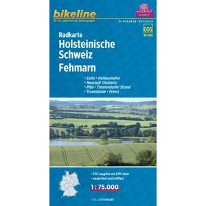 bikeline - Bikeline Radkarte Holsteinische Schweiz, Fehmann (SH05). Eutin, Heiligenhafen, Neustadt (Holstein), Plön, Timmendorfer Strand, Travemünde, Preetz , 1 : 75 000, mit UTM-Netz, wasserfest/reißfest