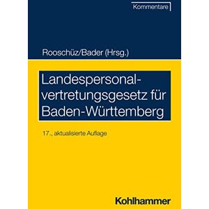 Johann Bader - Landespersonalvertretungsgesetz für Baden-Württemberg