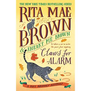 Brown, Rita Mae - Claws for Alarm: A Mrs. Murphy Mystery