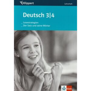 Petra Schnelle - Deutsch. Der Satz und seine Satzglieder. 3./4. Klasse. Lehrerheft: Lesestrategien