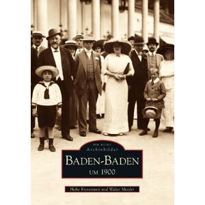 Heike Kronenwett - Baden-Baden um 1900