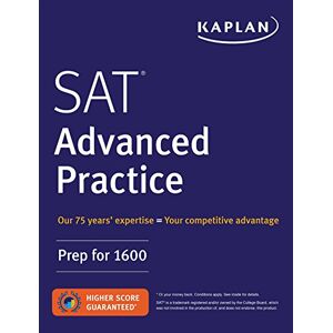 Kaplan Test Prep - SAT Advanced Practice: Prep for 1600 (Kaplan Test Prep)