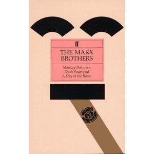 Bader, Robert Smith - The Marx Brothers: Monkey Business, Duck Soup, a Day at the Races (Classic Screenplay Series)