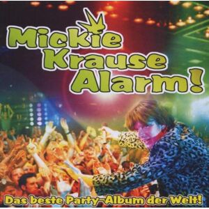 Mickie Krause - Krause Alarm - Das beste Partyalbum