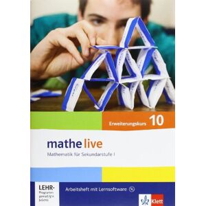 Sabine Kliemann - Mathe Live - Neubearbeitung. Arbeitsheft plus Lösungsheft mit Lernsoftware 10. Schuljahr - Erweiterungskurs