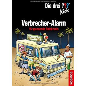 Ulf Blanck - Die drei ??? Kids, Verbrecher-Alarm: 15 spannende Ratekrimis