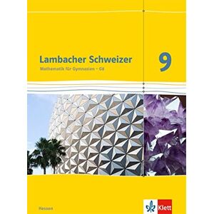Lambacher Schweizer / Schülerbuch 9. Schuljahr: Ausgabe für Hessen G8 / Ausgabe für Hessen G8