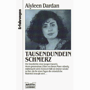 Aiyleen Dardan - Tausendundein Schmerz. ( Erfahrungen).