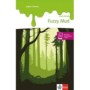 Louis Sachar - Fuzzy Mud: Buch und Klett Augmented (Klett English Readers)