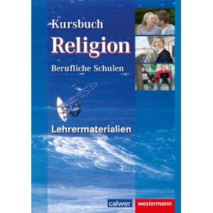 Kursbuch Religion Berufliche Schulen, Lehrermaterialien