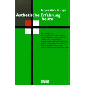 Jürgen Stöhr - Ästhetische Erfahrung heute