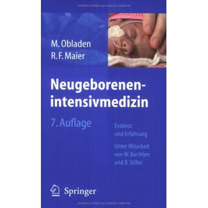 Michael Obladen - Neugeborenenintensivmedizin: Evidenz und Erfahrung