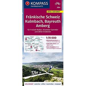 KOMPASS-Karten GmbH - KOMPASS Fahrradkarte Fränkische Schweiz, Kulmbach, Bayreuth, Amberg 1:70.000, FK 3354: reiß- und wetterfest mit Extra Stadtplänen (KOMPASS-Fahrradkarten Deutschland, Band 3354)