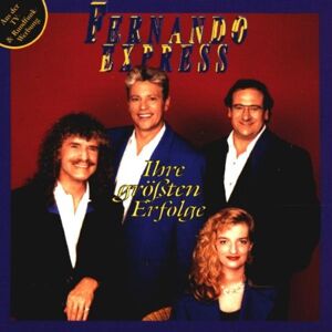 Fernando Express - Ihre Größten Erfolge
