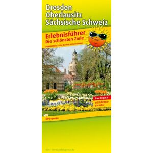 Publicpress - Dresden, Oberlausitz, Sächsische Schweiz: Mit Ausflugszielen, Einkehr- & Freizeittipps, GPS-genau. 1:180000