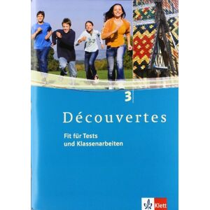 Gerard Alamargot - Découvertes 3. Fit für Tests und Klassenarbeiten. Arbeitsheft mit CD-ROM: TEIL 3