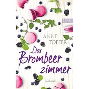 Anne Töpfer - Das Brombeerzimmer