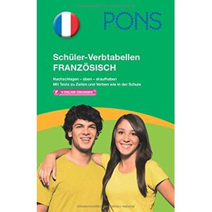 Isabelle Langenbach - PONS Schüler-Verbtabellen Französisch: Nachschlagen - üben - draufhaben