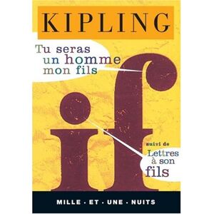 Rudyard Kipling - Tu seras un homme, mon fils. suivi de Lettres à son fils (La Petite Collection)
