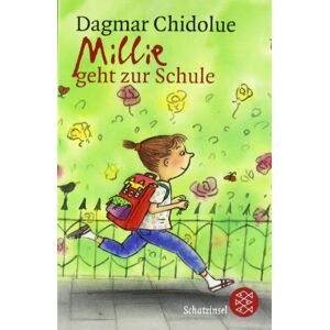Dagmar Chidolue - Millie geht zur Schule
