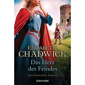 Elizabeth Chadwick - Das Herz des Feindes: Historischer Roman