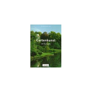 Enge, Torsten Olaf - Gartenkunst in Europa 1450 - 1800