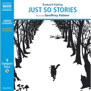 Rudyard Kipling - Just so Stories (Classic Literature with Classical Music)