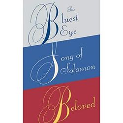 Toni Morrison Box Set: The Bluest Eye, Song of Solomon, Beloved