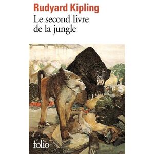 kipling - Le Second livre de la jungle (Folio)