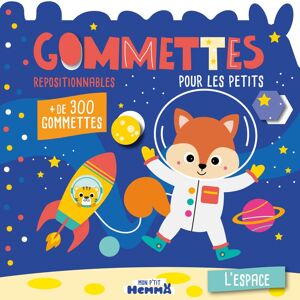 Carotte et compagnie - Mon P& 039;tit Hemma - Gommettes pour les petits - L& 039;espace - + de 300 gommettes repositionnables: L& 039;espace. Avec plus de 300 gommettes repositionnables