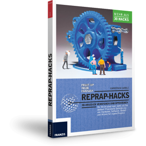 FRANZIS RepRap-Hacks - 3D-Drucker e-Book (PDF)