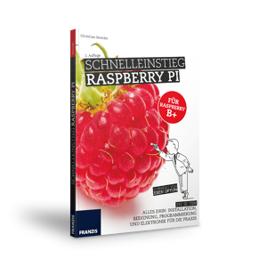 FRANZIS Schnelleinstieg Raspberry Pi - 2. Auflage e-Book (PDF)