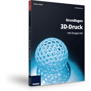 FRANZIS Grundlagen 3D-Drucken mit DesignCAD e-Book (PDF)