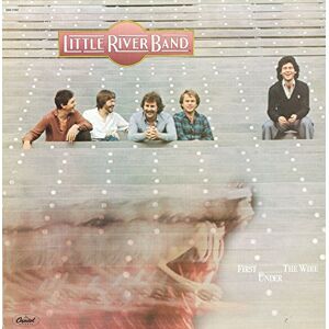 Little River Band - GEBRAUCHT First under the wire (1979) [Vinyl LP]