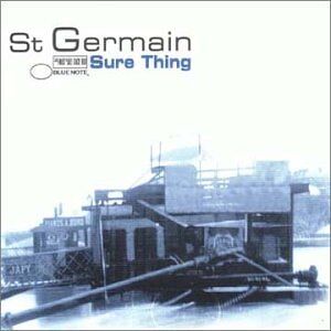 St Germain - GEBRAUCHT Sure Things Vol.1