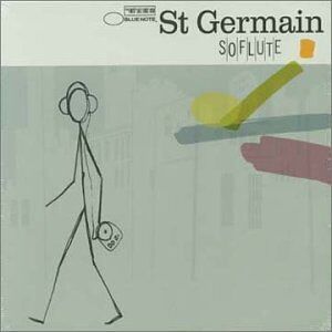 St Germain - GEBRAUCHT So Flute